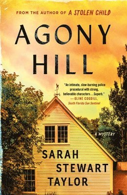 Sarah Stewart Taylor - Agony Hill, Häftad