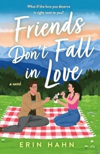 bokomslag Friends Don't Fall in Love