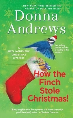 Donna Andrews - How the Finch Stole Christmas!, Häftad