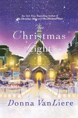 Donna Vanliere - Christmas Light, Häftad