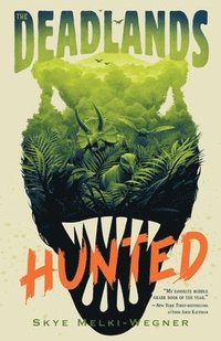 bokomslag Deadlands: Hunted