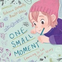 Rebecca Donnelly - One Small Moment, Inbunden