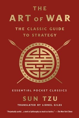Art Of War: The Classic Guide To Strategy 1