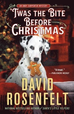 David Rosenfelt - 'Twas the Bite Before Christmas: An Andy Carpenter Mystery, Häftad