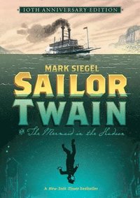 bokomslag Sailor Twain: Or: The Mermaid in the Hudson