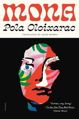 Pola Oloixarac - Mona, Häftad