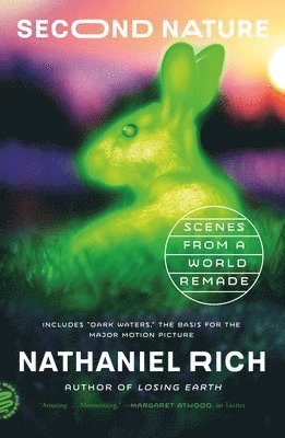 Nathaniel Rich - Second Nature, Häftad
