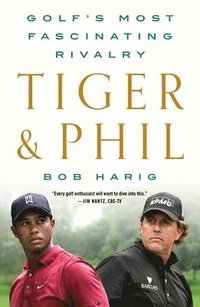 bokomslag Tiger & Phil