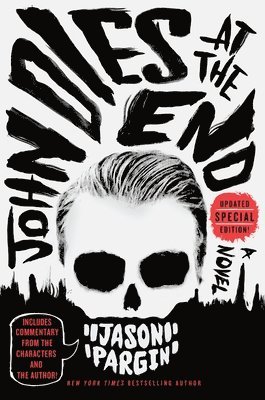 David Wong, Jason Pargin - John Dies at the End, Häftad