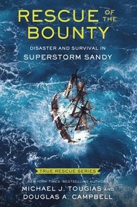 bokomslag Tougias, M: Rescue of the Bounty (Young Readers Edition)