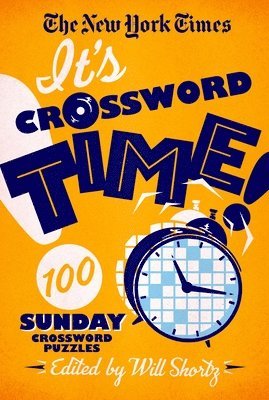 Will Shortz, Will Shortz - The New York Times It's Crossword Time!, Häftad. Tillgänglighet: Lägg i varukorg