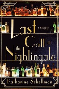 bokomslag Last Call at the Nightingale