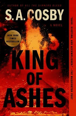 S. A. Cosby - King of Ashes, Häftad