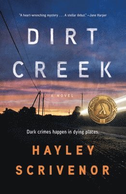 Hayley Scrivenor - Dirt Creek, Häftad