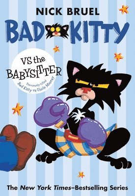 Bad Kitty Vs The Babysitter (Paperback Black-And-White Edition) 1