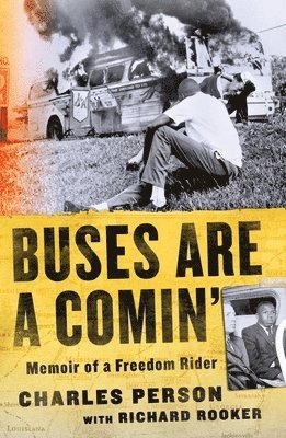 Charles Person, Richard Rooker - Buses Are a Comin': Memoir of a Freedom Rider, Häftad