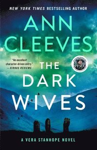 bokomslag The Dark Wives: A Vera Stanhope Novel