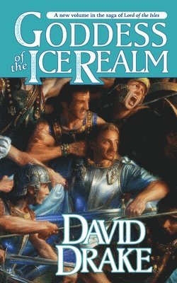bokomslag Goddess of the Ice Realm: The Fifth Book in the Epic Saga of 'Lord of the Isles'