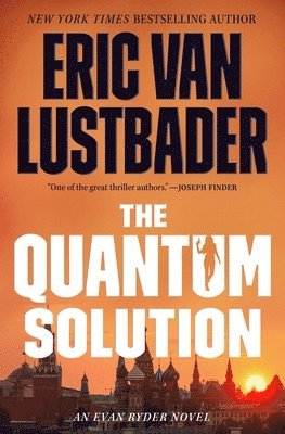Eric Van Lustbader - The Quantum Solution, Inbunden