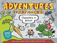 bokomslag Adventures In Cartooning: Characters In Action (Enhanced Edition)
