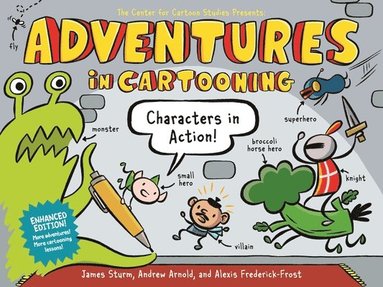 bokomslag Adventures in Cartooning: Characters in Action (Enhanced Edition)