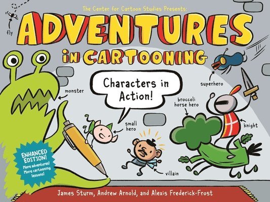 Adventures In Cartooning: Characters In Action (Enhanced Edition) 1