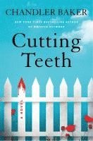 bokomslag Cutting Teeth