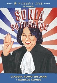 bokomslag Hispanic Star En Espanol: Sonia Sotomayor