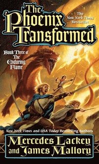 bokomslag The Phoenix Transformed: Book Three of the Enduring Flame