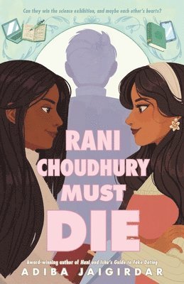 Adiba Jaigirdar - Rani Choudhury Must Die, Inbunden