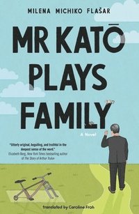 bokomslag Mr Kato Plays Family