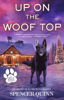 Up on the Woof Top: A Chet & Bernie Mystery 1