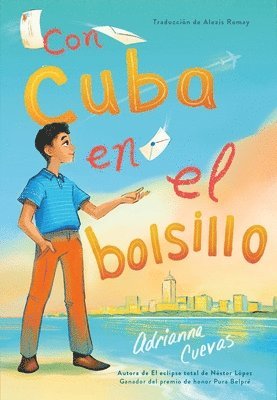 Con Cuba En El Bolsillo / Cuba In My Pocket (spanish Edition) 1