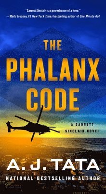 The Phalanx Code: A Garrett Sinclair Novel 1