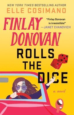Elle Cosimano - Finlay Donovan Rolls the Dice, Inbunden