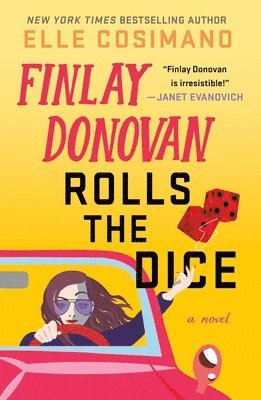 Elle Cosimano - Finlay Donovan Rolls the Dice, Häftad