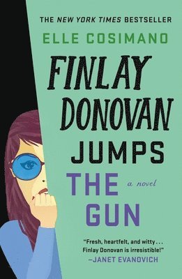 Elle Cosimano - Finlay Donovan Jumps the Gun, Häftad