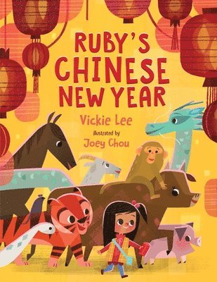 Vickie Lee - Ruby's Chinese New Year, Häftad