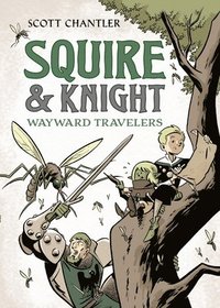 bokomslag Squire & Knight: Wayward Travelers