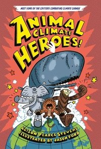 bokomslag Animal Climate Heroes