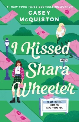 Casey McQuiston - I Kissed Shara Wheeler, Häftad