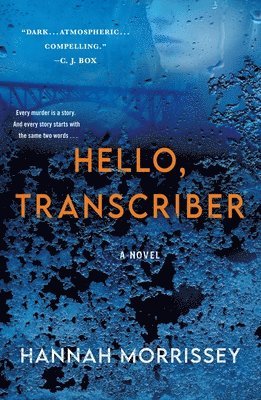 Hello, Transcriber 1