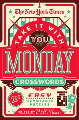 New York Times Take It With You Monday Crosswords 1