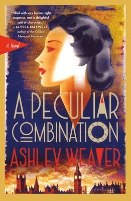 Ashley Weaver - A Peculiar Combination: An Electra McDonnell Novel, Häftad