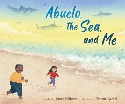 Abuelo, the Sea, and Me 1