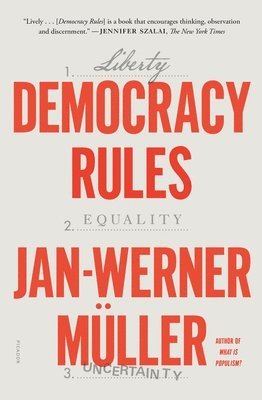 Jan-Werner Muller - Democracy Rules, Häftad