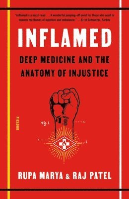 Raj Patel, Rupa Marya - Inflamed, Häftad