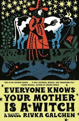 bokomslag Everyone Knows Your Mother Is a Witch