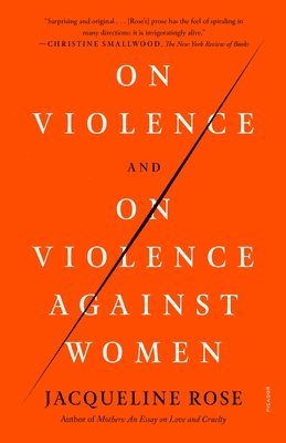bokomslag On Violence And On Violence Against Women