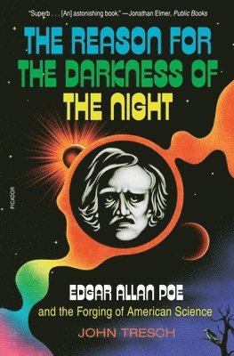 John Tresch - Reason for the Darkness of the Night, Häftad